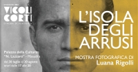 ESTATE PUGLIESE/  “L’isola degli arrusi”: la mostra di Luana Rigolli impreziosisce Vicoli Corti