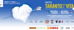 Taranto/ Un convegno sul ruolo del Sud e la Partita Taranto per la vita tra le Nazionali cantanti e magistrati by Conad