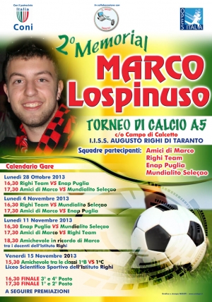 2° Memorial Marco Lospinuso. avvio lunedi 28 ottobre. Un torneo di calcio a 5 per ricodare il giovane scomparso due anni in un incidente stradale