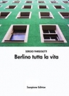 MONTEMESOLA - PRESENTAZIONE LIBRO DI SERGIO PARGOLETTI “BERLINO TUTTA LA VITA”