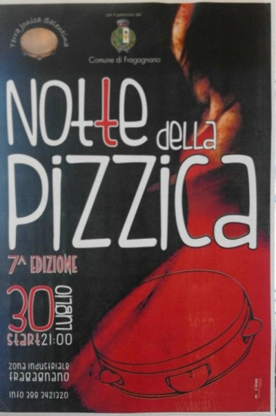 La “ Notte della Pizzica a Fragagnano ” - VII edizione. di Vincenzo Ludovico