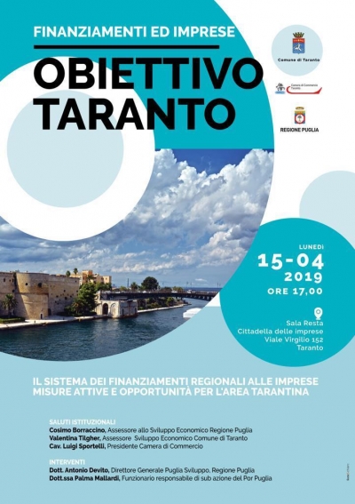 Taranto/Convegno su “Obiettivo Taranto – Finanziamenti ed imprese. Il sistema dei finanziamenti regionali alle imprese, misure attive e opportunità per l’area Tarantina”
