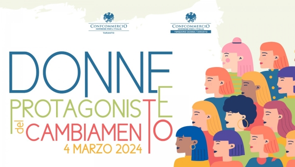 IN AGENDA-TARANTO/ Donne protagoniste del cambiamento, opportunità di crescita personale e lavorativa