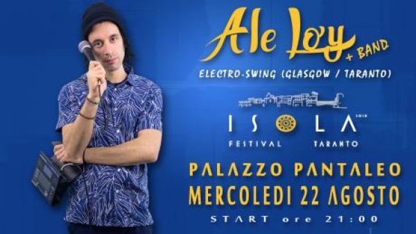 SPETTACOLI/ Ale Loj e la sua band dalla Scozia all&#039; &quot;Isola Festival Taranto&quot; nella splendida cornice di Palazzo Pantaleo. di Andrea Loiacono
