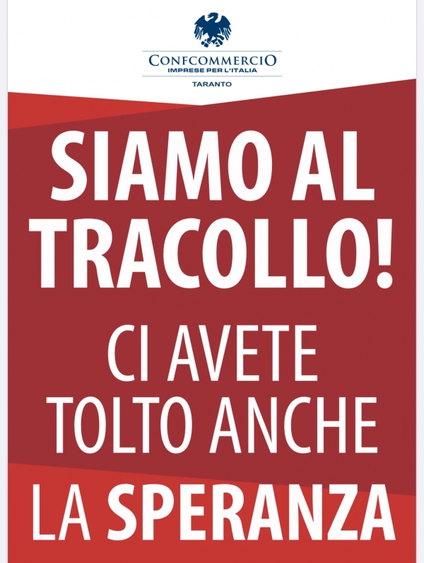 EMERGENZE/ In una locandina il grido di aiuto dei commercianti di Taranto “siamo al tracollo!”