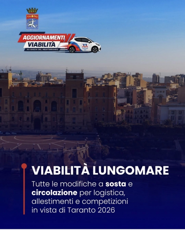 GIOCHI DEL MEDITERRANEO- TARANTO/ Circolazione stradale: ecco dove non si potr&agrave; sostare dal 20 agosto al 3 settembre