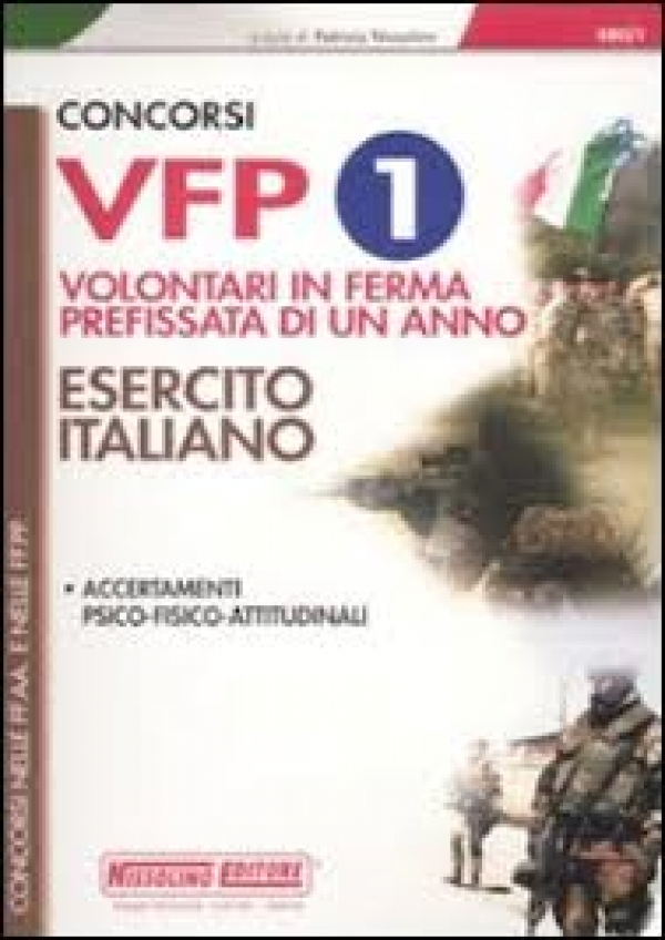 Reclutamento per il 2014 di 7.000 volontari in ferma prefissata di un anno (VFP 1) nell’Esercito